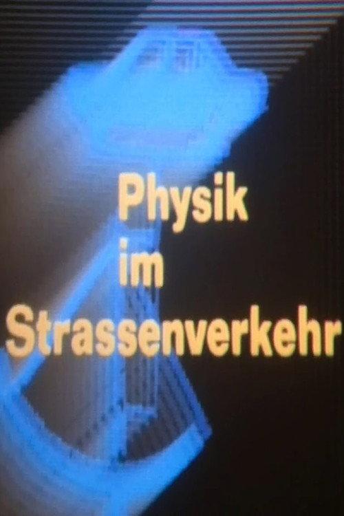 Physik im Strassenverkehr backdrop