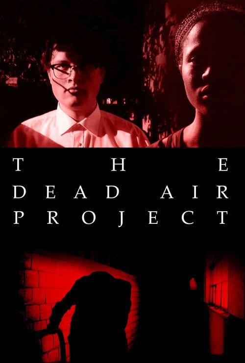 THE DEAD AIR PROJECT backdrop