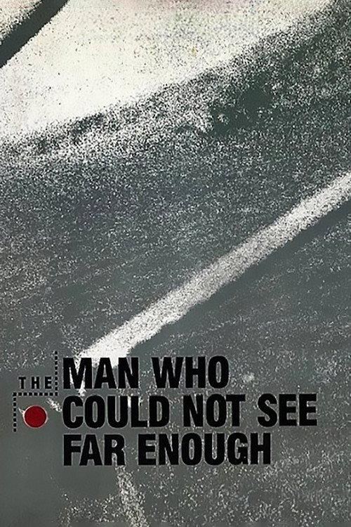 The Man Who Could Not See Far Enough backdrop