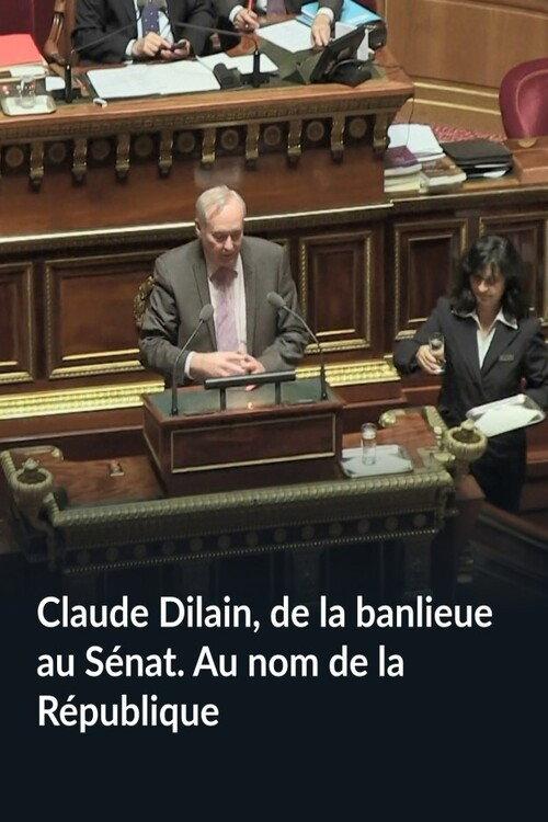 Claude Dilain, de la banlieue au Sénat. Au nom de la République backdrop