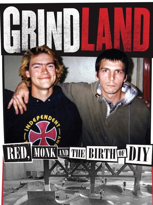 Grindland – Red, Monk and the Birth of DIY backdrop