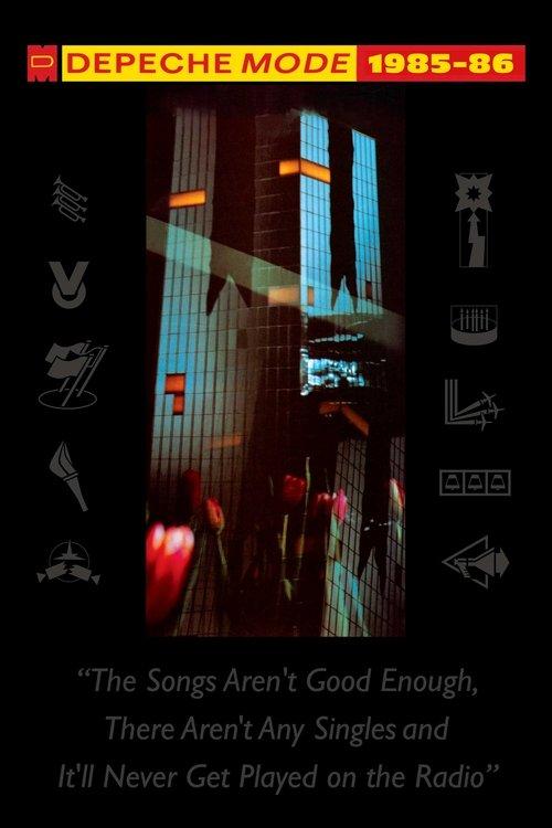 Depeche Mode: 1985–86 “The Songs Aren't Good Enough, There Aren't Any Singles and It'll Never Get Played on the Radio” backdrop