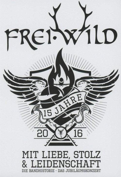 Frei.Wild - 15 Jahre mit Liebe, Stolz und Leidenschaft backdrop