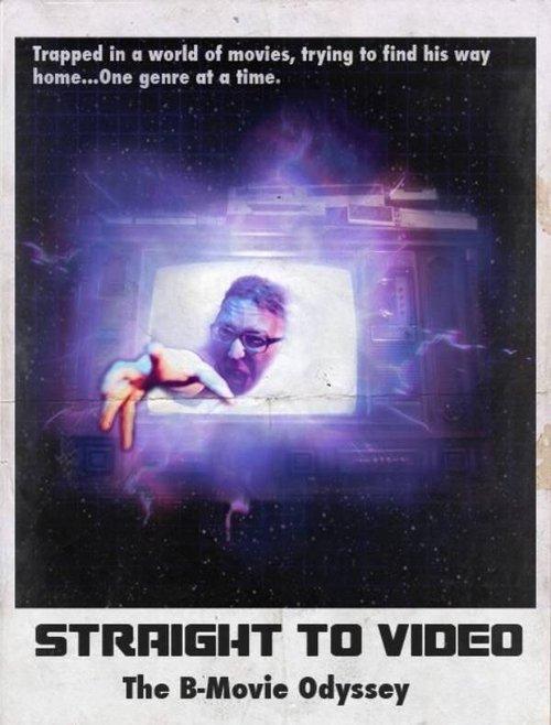 Straight to Video: The B-Movie Odyssey backdrop