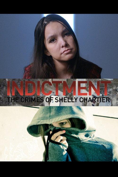 Indictment: The Crimes of Shelly Chartier backdrop