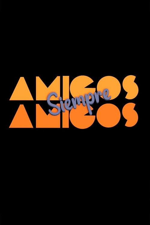 Amigos siempre amigos backdrop