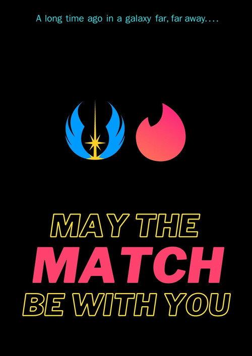 May the match be with you backdrop