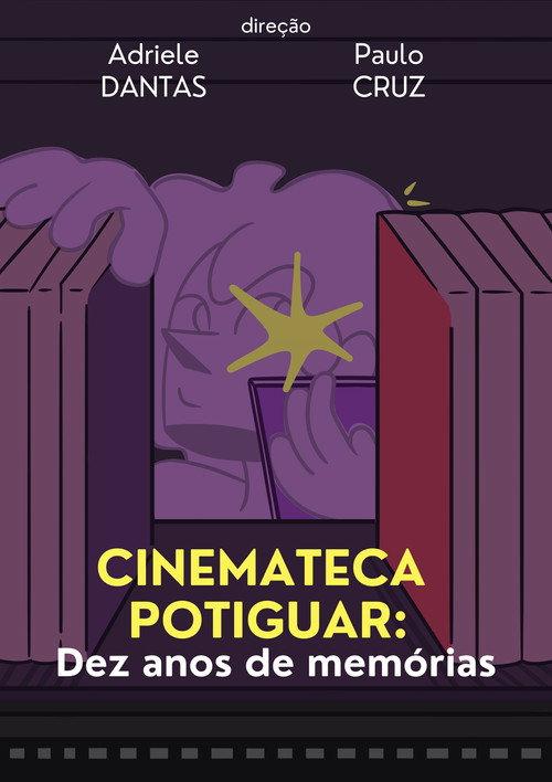 Cinemateca Potiguar: Dez Anos de Memórias backdrop