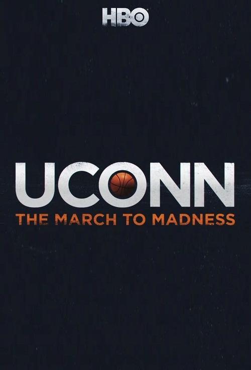 UConn: The March to Madness backdrop