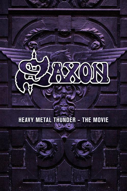 Saxon: Heavy Metal Thunder The Movie backdrop
