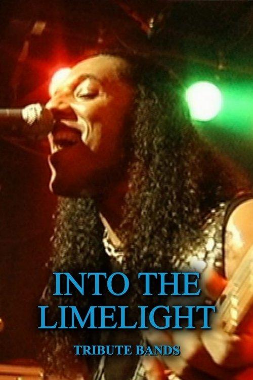 Into the Limelight: Tribute Bands backdrop