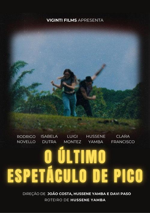 O Último Espetáculo de Pico backdrop