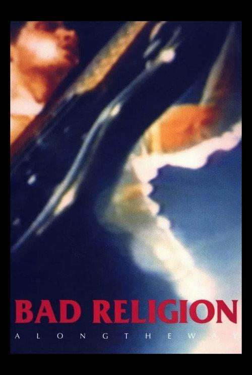 Bad Religion: Along the Way backdrop