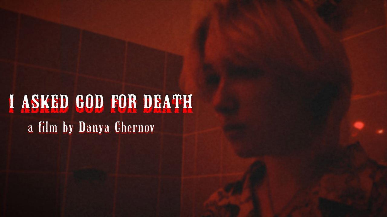 I asked God for death backdrop