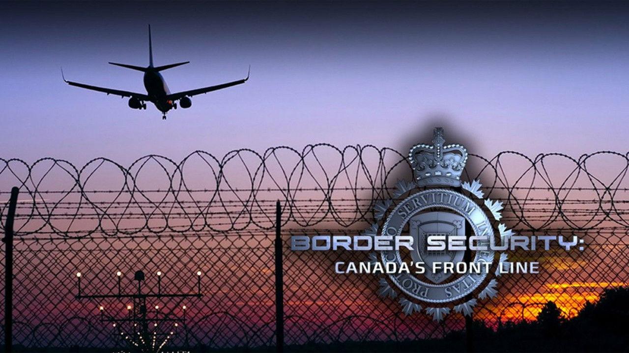 Border Security: Canada's Front Line backdrop