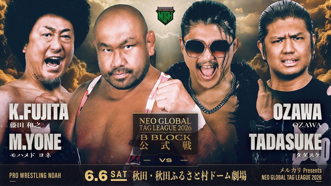 NOAH Neo Global Tag League 2026 ~ Day 9 backdrop