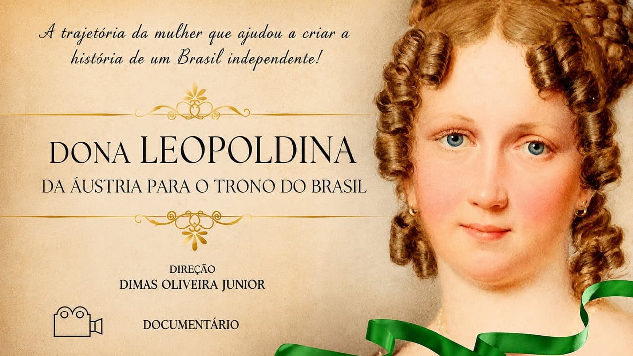 Leopoldina, da Áustria para o trono do Brasil backdrop