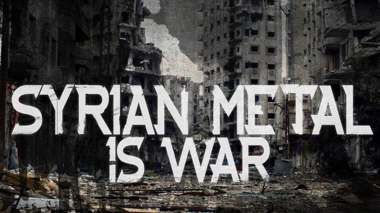 Syrian Metal Is War backdrop