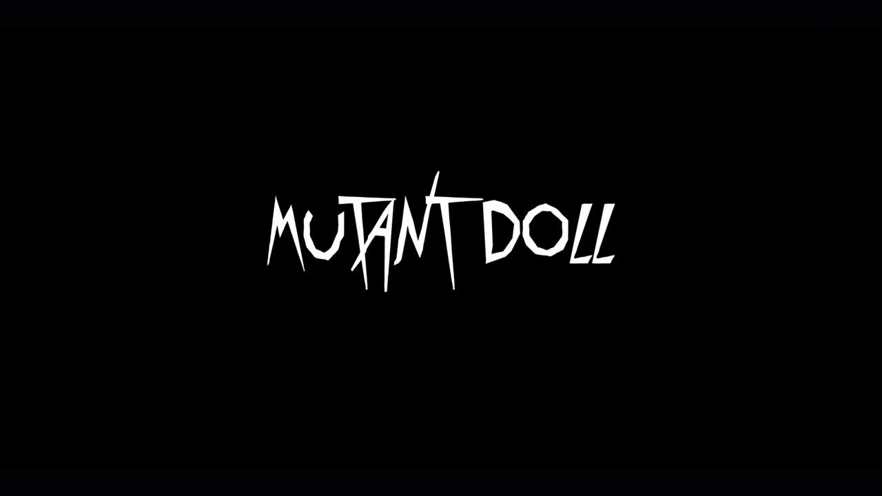 MUTANT DOLL backdrop