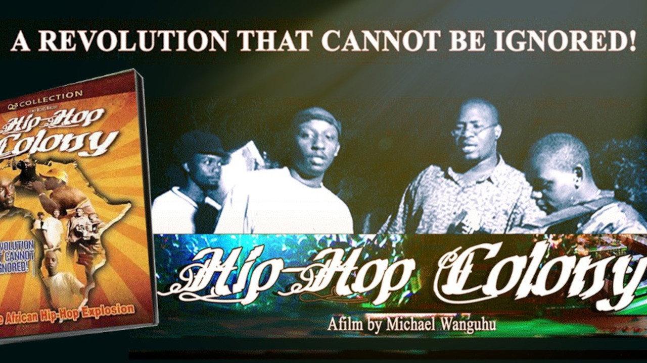 Hip-Hop Colony: The African Hip-Hop Explosion backdrop