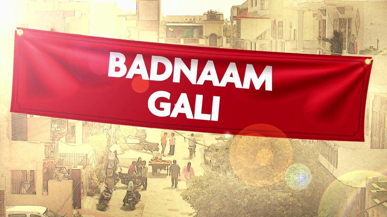 Badnaam Gali backdrop