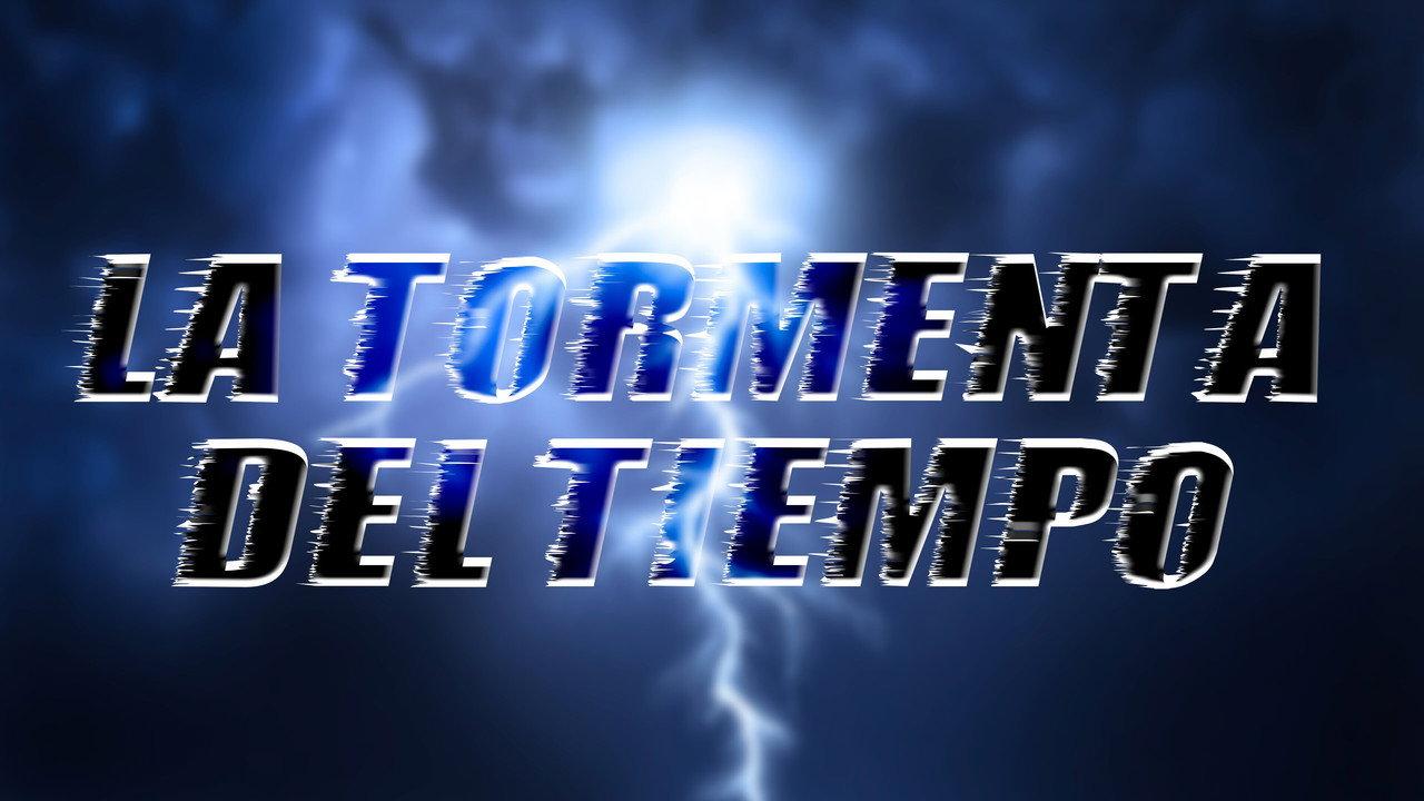 La Tormenta Del Tiempo backdrop