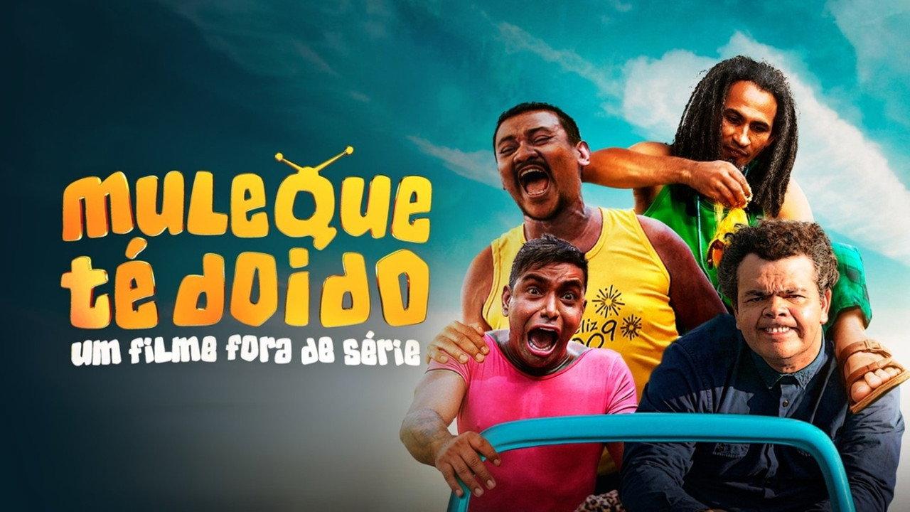 Muleque Té Doido - Um Filme Fora De Série! backdrop