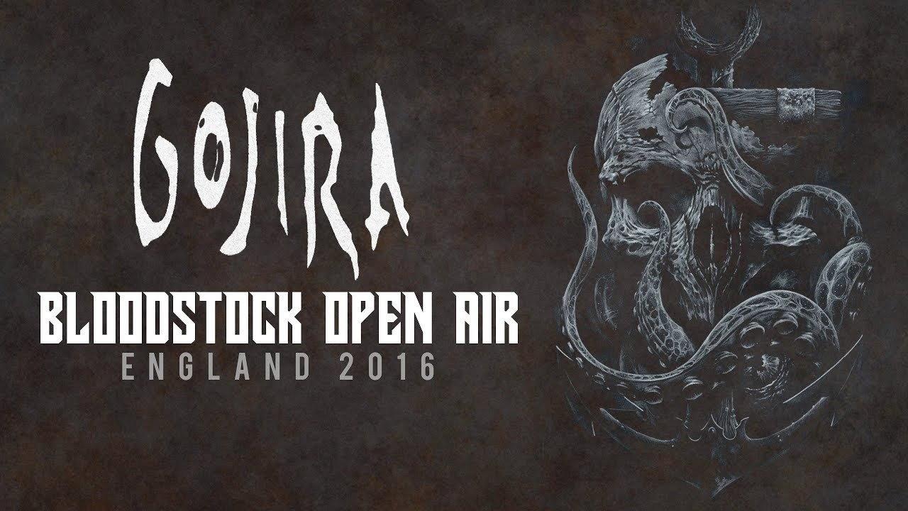 Gojira: Bloodstock Open Air 2016 backdrop