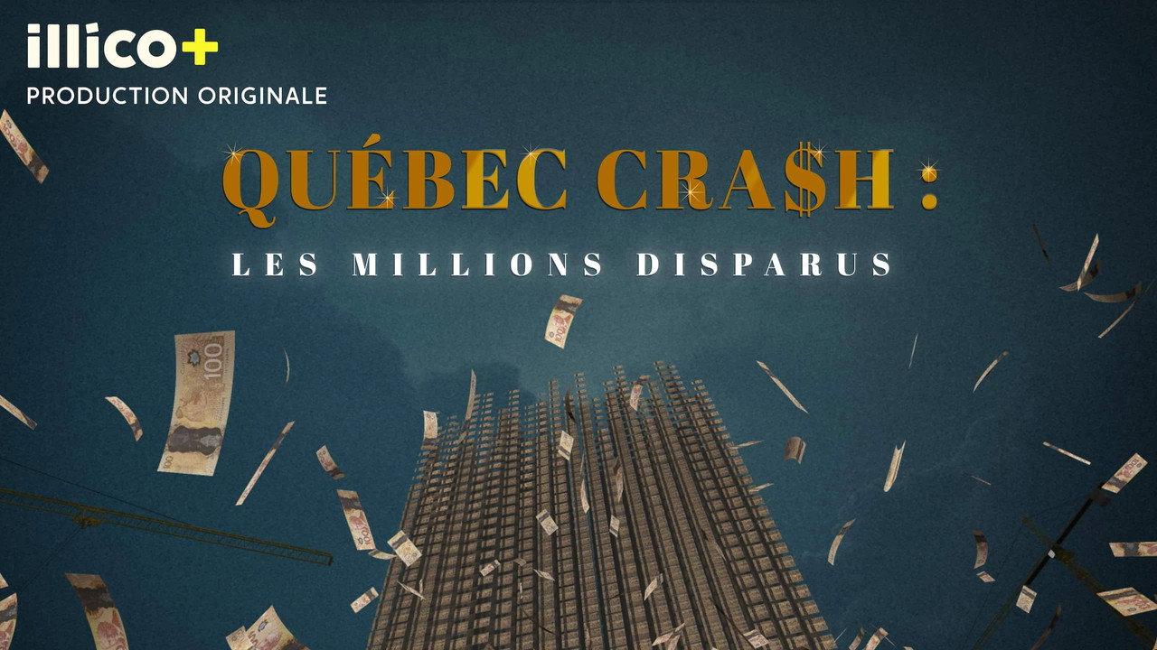Quebec Cra$h: The Missing Millions backdrop