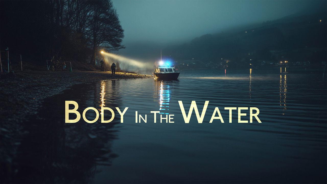 Body in the Water backdrop