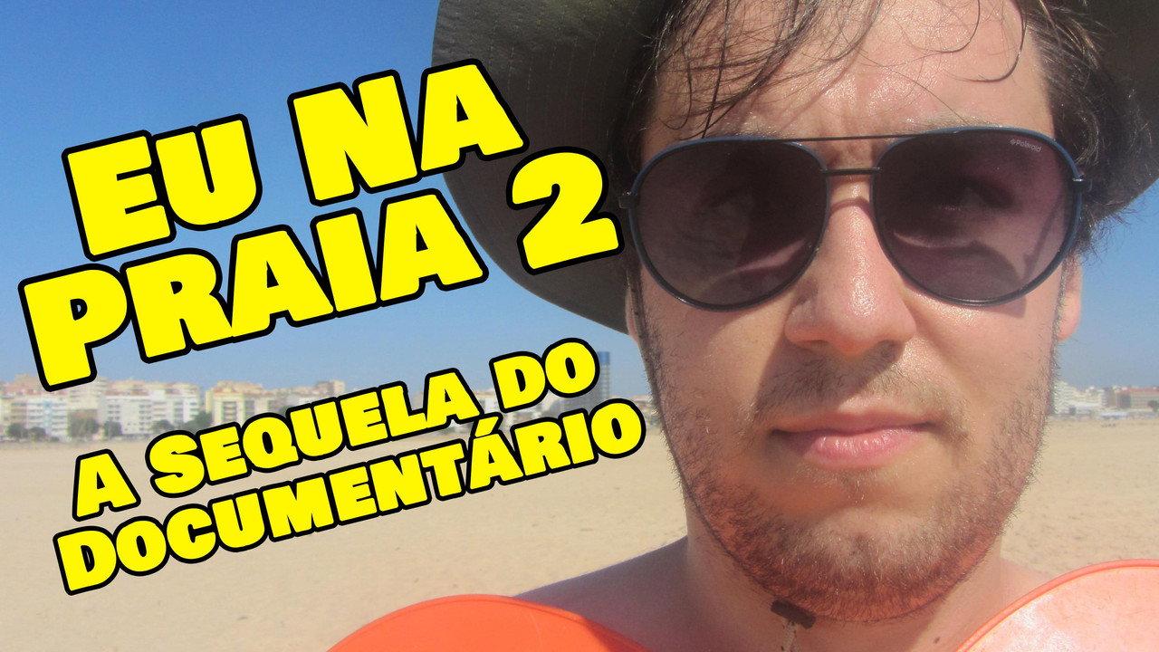 Me At The Beach 2: The Sequel Of The Documentary backdrop