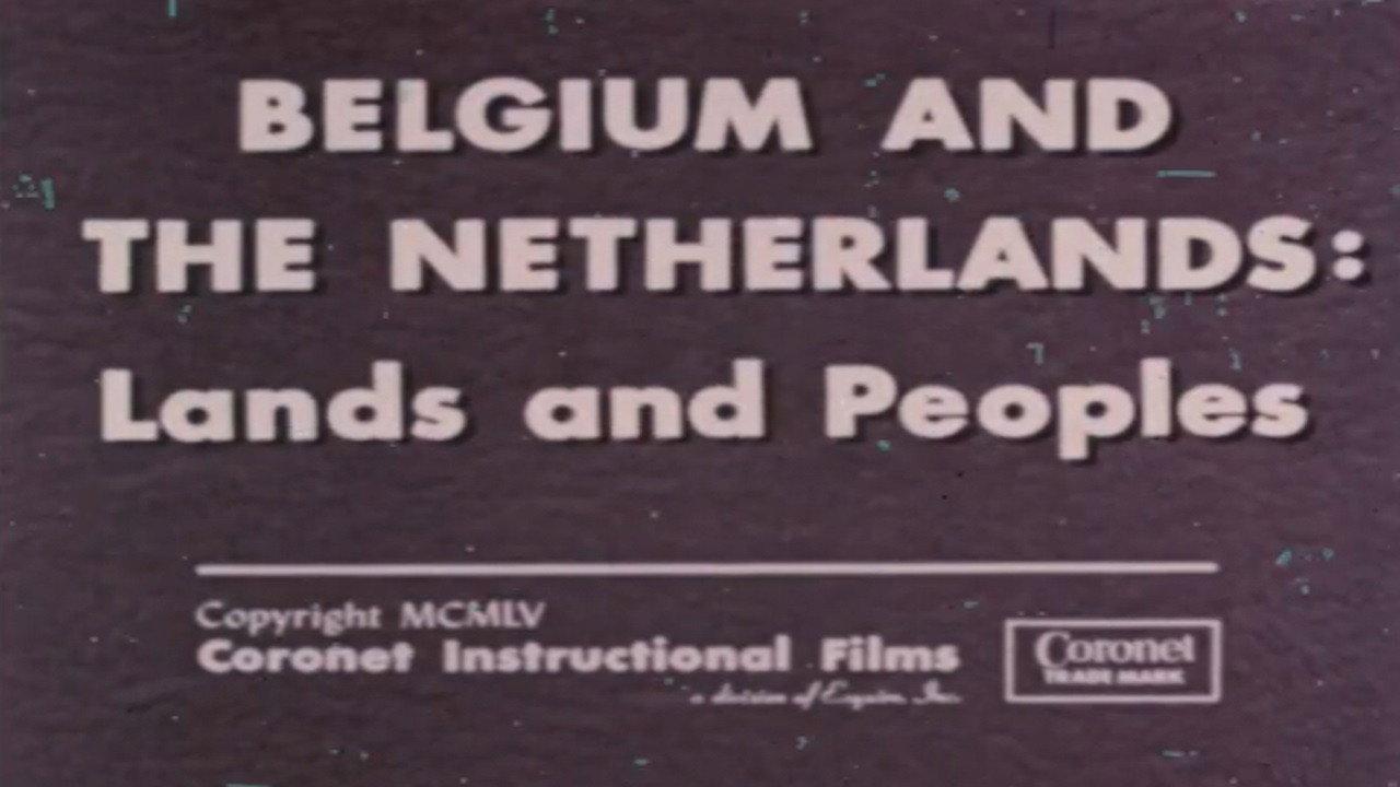 Belgium and The Netherlands: Lands and Peoples backdrop