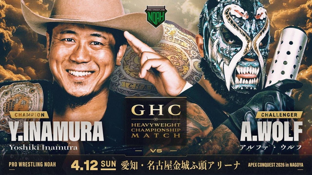 NOAH Apex Conquest 2026 in Nagoya backdrop