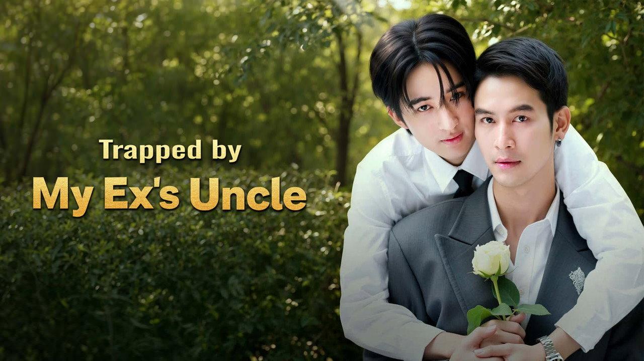 Trapped by My Ex's Uncle backdrop