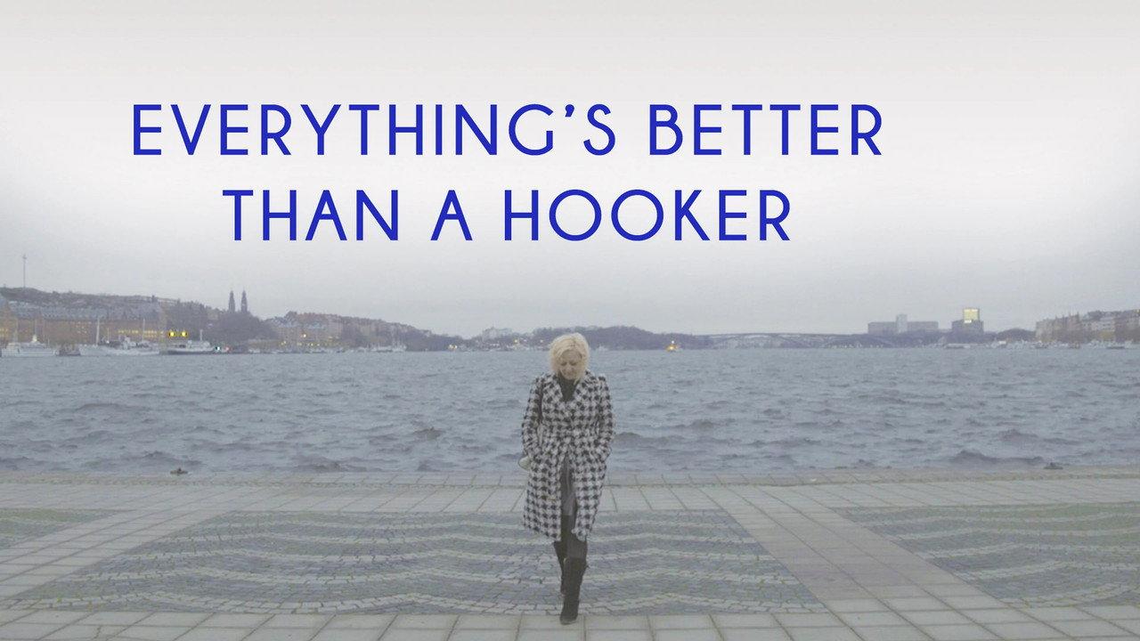 Everything's Better than a Hooker backdrop