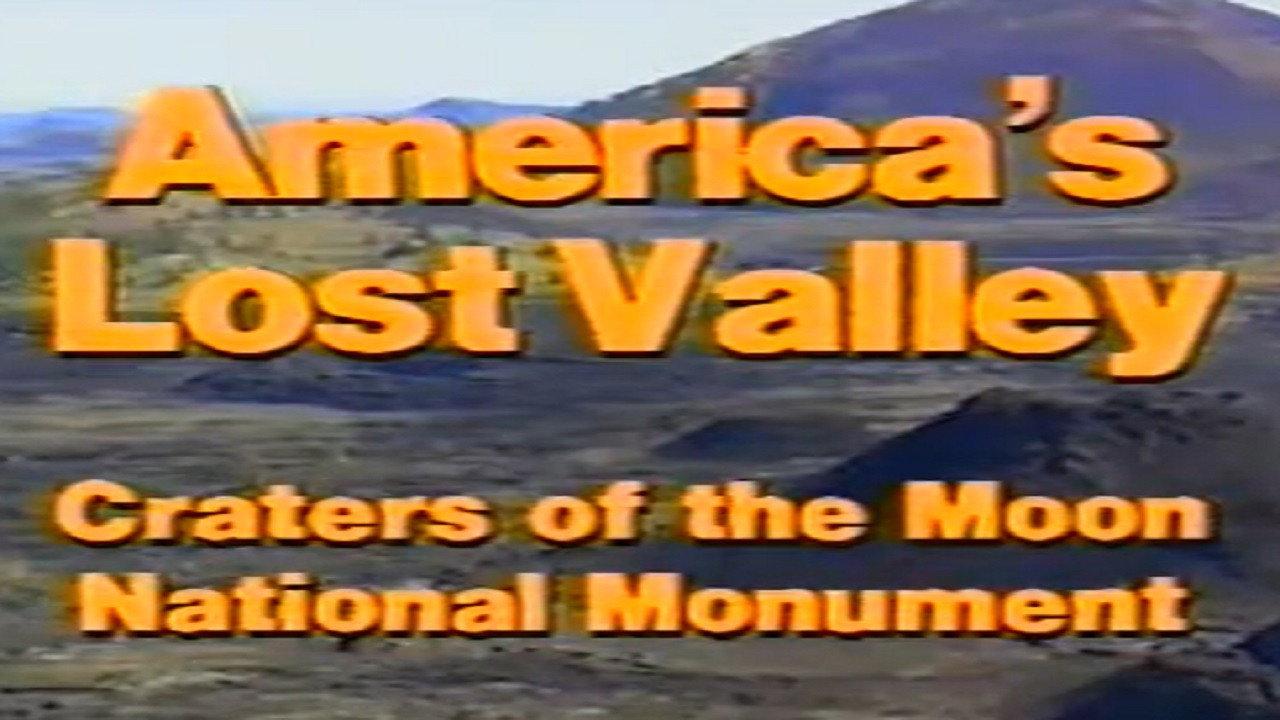 America's Lost Valley: Craters of the Moon National Monument backdrop