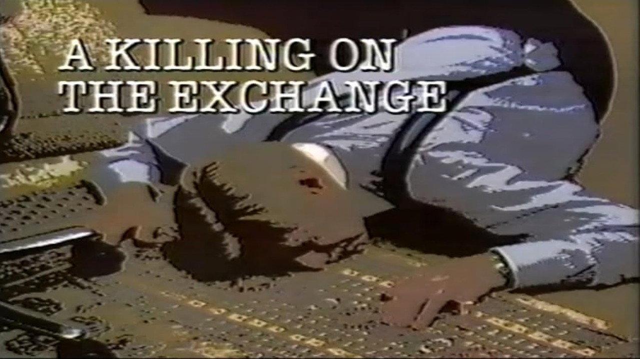 A Killing on the Exchange backdrop