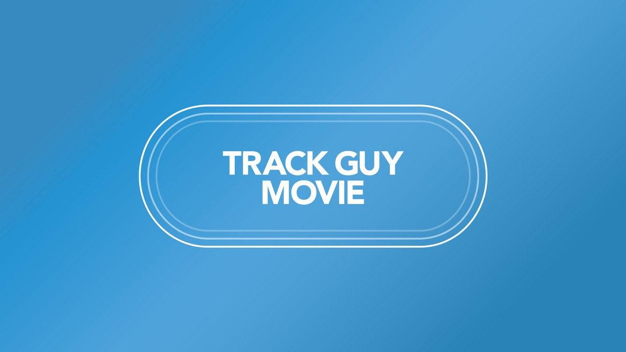 Track Guy Movie backdrop