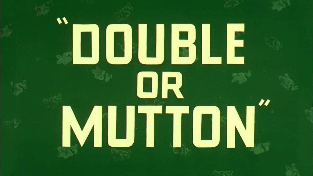 Double or Mutton backdrop