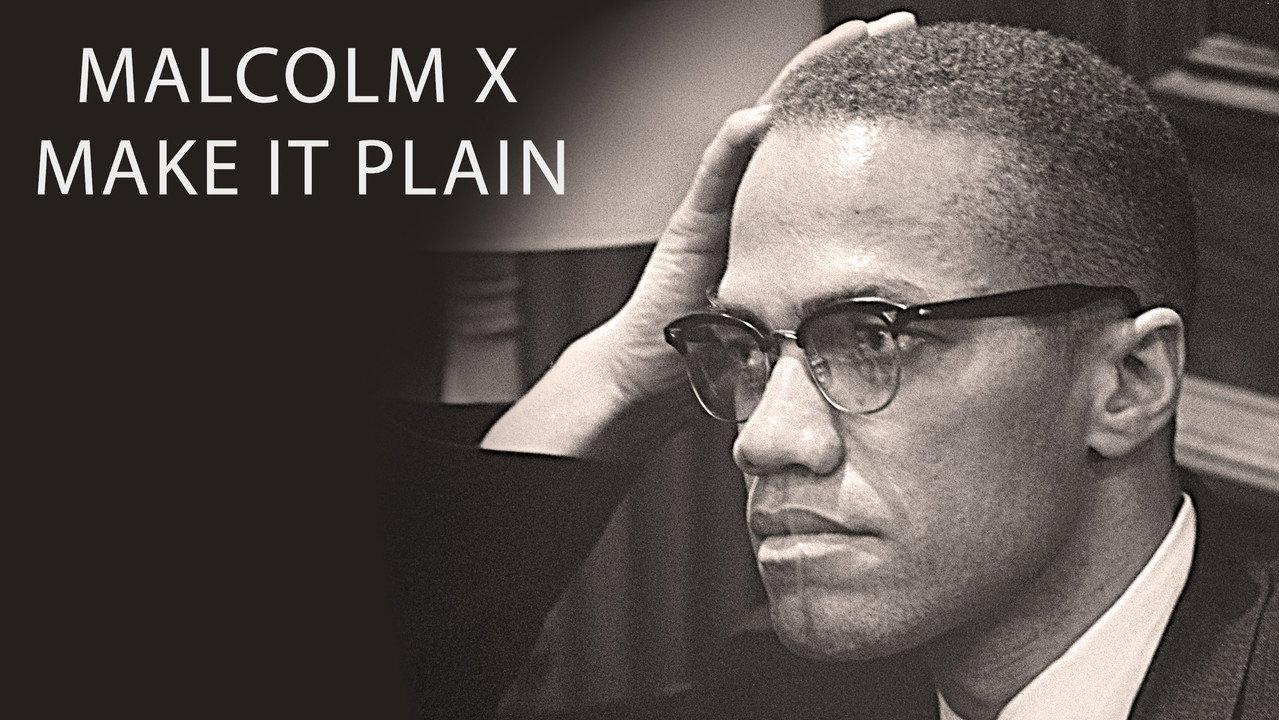 Malcolm X: Make It Plain backdrop
