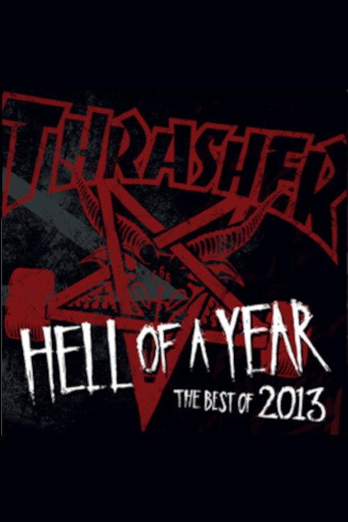 Thrasher - Hell of a Year 2013 backdrop