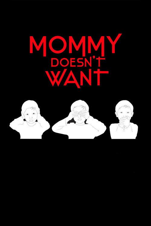 Mommy Doesn't Want backdrop