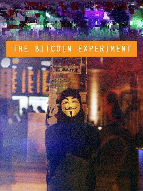 The Bitcoin Experiment backdrop