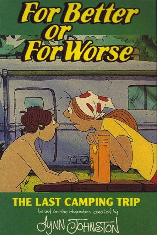 For Better or for Worse: The Last Camping Trip backdrop
