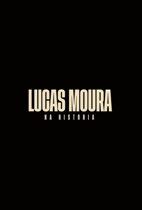 Lucas Moura: Na História backdrop