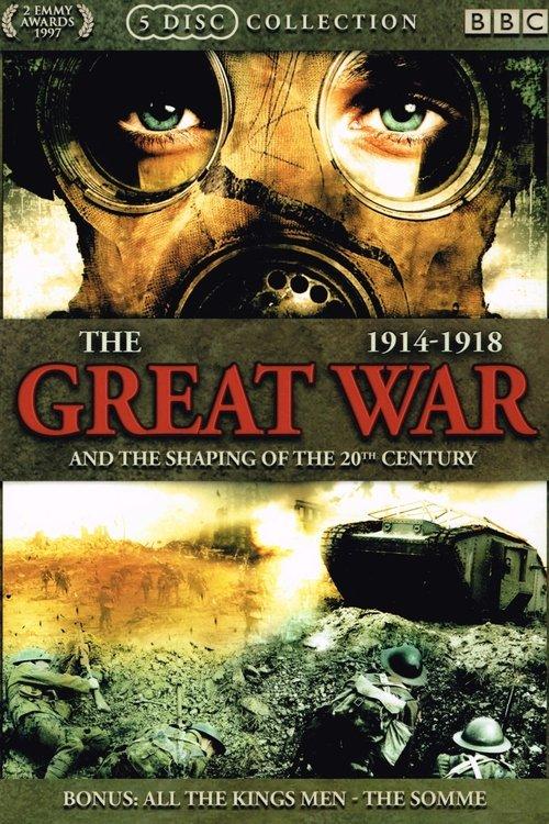 The Great War and the Shaping of the 20th Century backdrop