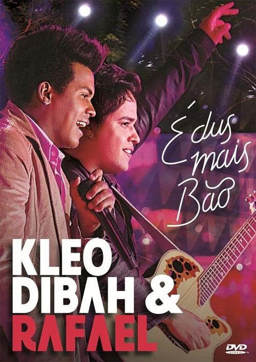 Kleo Dibah & Rafael - É dus mais Bão backdrop