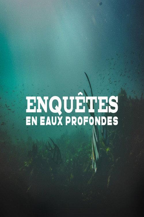 Enquêtes en eaux profondes backdrop