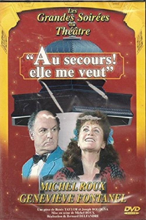 Au secours, elle me veut ! backdrop
