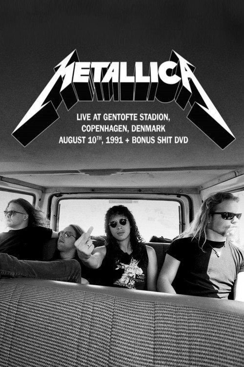 Metallica - Live at Gentofte Stadion, Copenhagen, Denmark August 10, 1991 + Bonus Shit backdrop